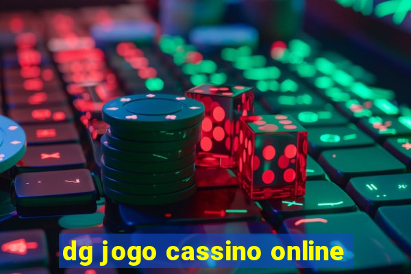 dg jogo cassino online